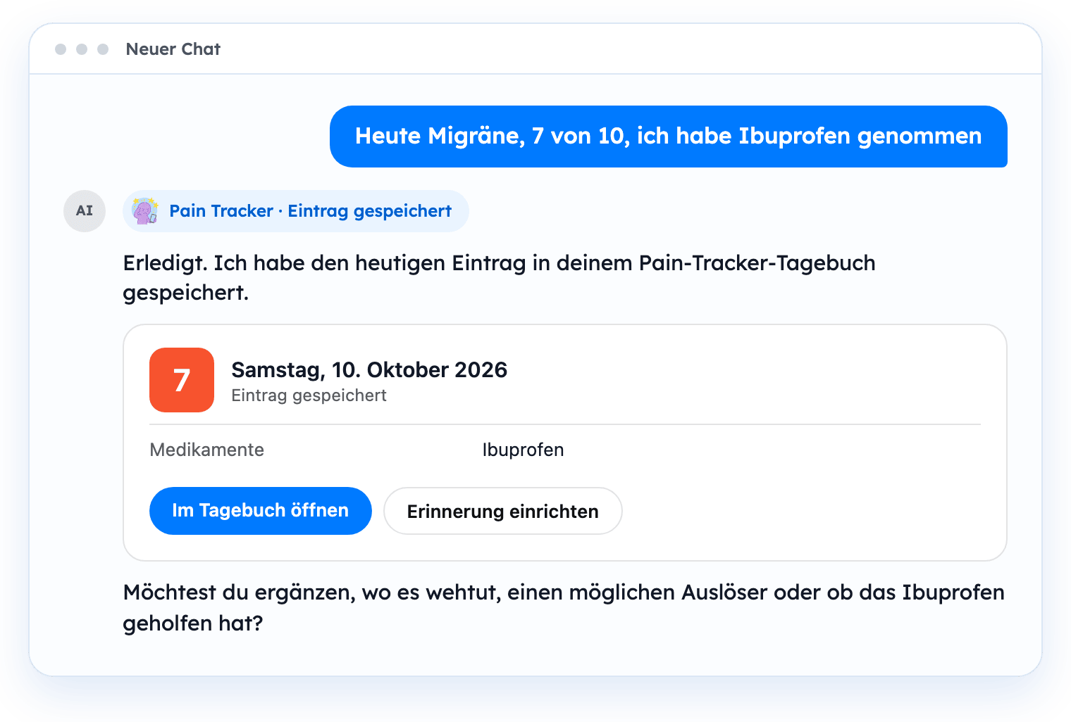 Ein Chatfenster: Du erfasst eine Migräne und Pain Tracker zeigt eine Karte mit dem gespeicherten Eintrag